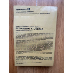 Pygmalion à l'école Rosenthal Jacobson Casterman Orientations psychologie scolaire